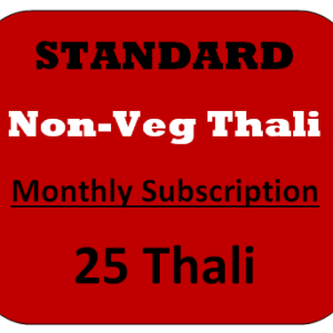 Standard NonVeg Thali 25