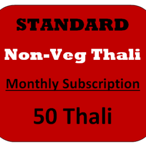 Standard NonVeg Thali 50